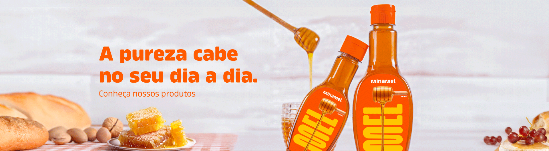 A pureza cabe no seu dia a dia.